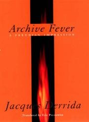 9780226143361: Archive Fever: A Freudian Impression (Religion and Postmodernism)