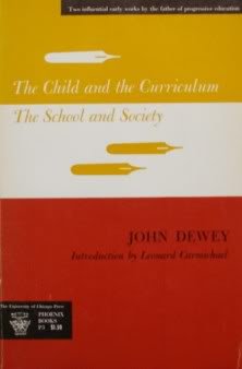 Stock image for The Child and the Curriculum: The School and Society for sale by Wonder Book