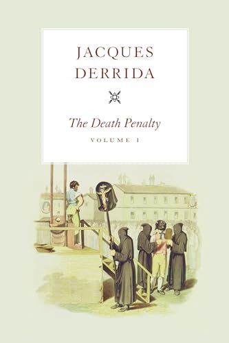 9780226144320: The Death Penalty, Volume I (Volume 1) (The Seminars of Jacques Derrida)