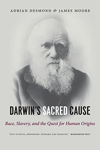 Imagen de archivo de Darwin's Sacred Cause : Race, Slavery and the Quest for Human Origins a la venta por Better World Books: West