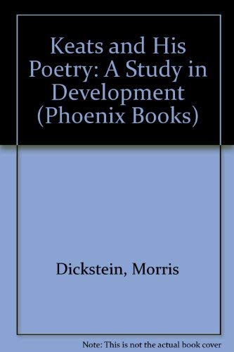 Stock image for Keats and His Poetry: A Study in Development (Phoenix Books) for sale by Dunaway Books