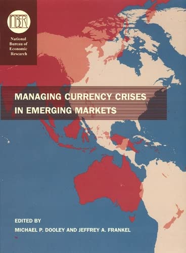 Stock image for Managing Currency Crises in Emerging Markets for sale by Better World Books