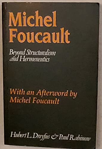 Stock image for Michel Foucault: Beyond Structuralism and Hermeneutics for sale by Moe's Books