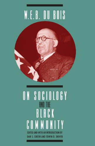 Imagen de archivo de W. E. B. DuBois on Sociology and the Black Community (Heritage of Sociology Series) a la venta por BooksRun