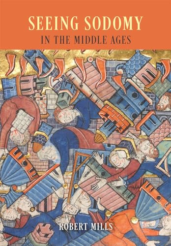 9780226169125: Seeing Sodomy in the Middle Ages (Emersion: Emergent Village resources for communities of faith)