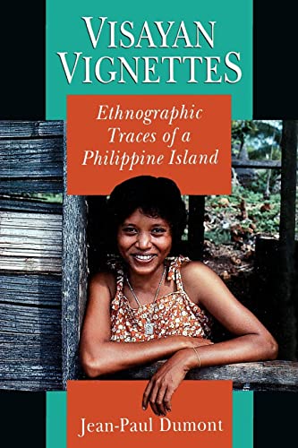 Imagen de archivo de Visayan Vignettes: Ethnographic Traces of a Philippine Island a la venta por ThriftBooks-Atlanta