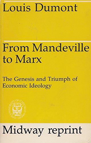 9780226169668: From Mandeville to Marx