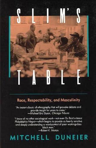 Imagen de archivo de Slim's Table: Race, Respectability, and Masculinity (American Studies Collection) a la venta por Indiana Book Company