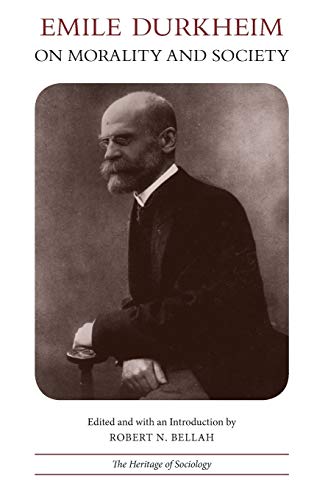 Beispielbild fr Emile Durkheim on Morality and Society (Heritage of Sociology Series) zum Verkauf von SecondSale