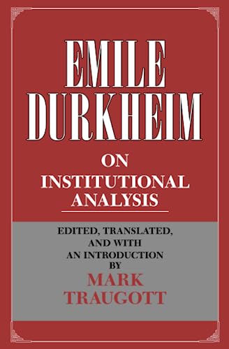 9780226173719: Emile Durkheim on Institutional Analysis (Heritage of Sociology Series)