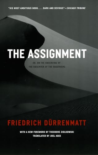 9780226174464: The Assignment: or, On the Observing of the Observer of the Observers (Heritage of Sociology)