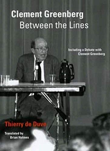 9780226175164: Clement Greenberg Between the Lines: Including a Debate with Clement Greenberg