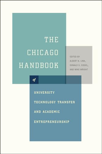 9780226178349: The Chicago Handbook of University Technology Transfer and Academic Entrepreneurship