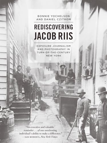 Beispielbild fr Rediscovering Jacob Riis zum Verkauf von Blackwell's