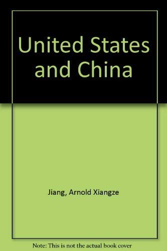 9780226183978: United States and China