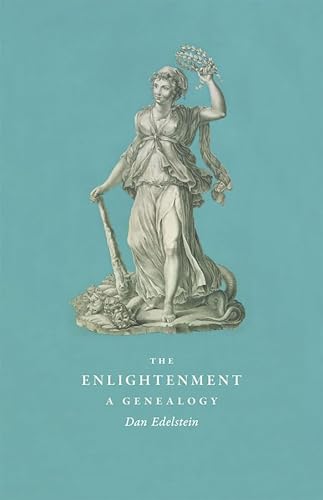 Stock image for The Enlightenment: A Genealogy for sale by Midtown Scholar Bookstore
