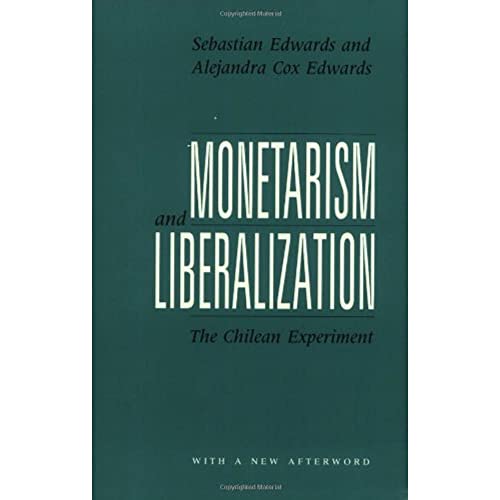 Stock image for Monetarism and Liberalization: The Chilean Experiment for sale by HPB-Red