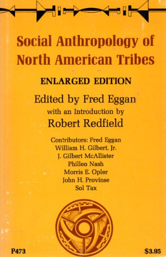 Imagen de archivo de Social Anthropology of North American Tribes a la venta por Better World Books