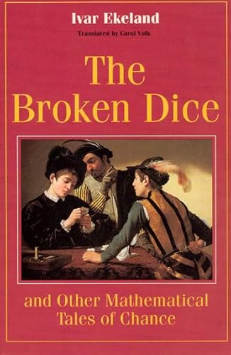 Stock image for The Broken Dice: And Other Mathematical Tales of Chance for sale by More Than Words