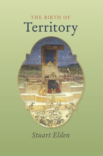 The Birth of Territory (9780226202570) by Elden, Stuart