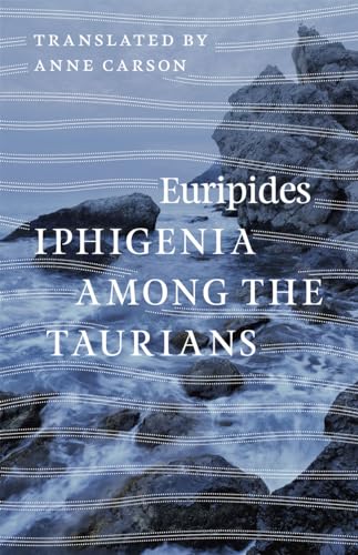 Stock image for Iphigenia Among the Taurians for sale by Blackwell's