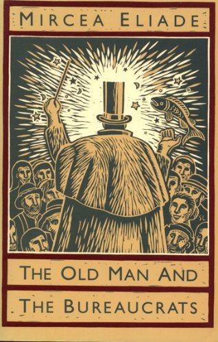 Stock image for The Old Man and the Bureaucrats (English and Romanian Edition) for sale by Wonder Book