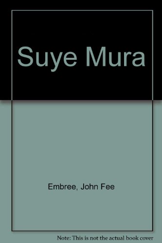9780226206318: Suye Mura