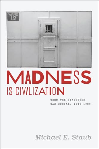 Beispielbild fr Madness Is Civilization zum Verkauf von Blackwell's