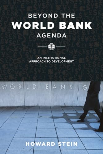 Imagen de archivo de Beyond the World Bank Agenda a la venta por Blackwell's