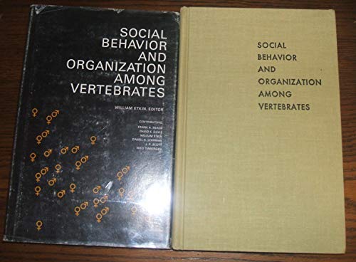 Beispielbild fr Social Behavior and Organization Among Vertebrates zum Verkauf von Better World Books