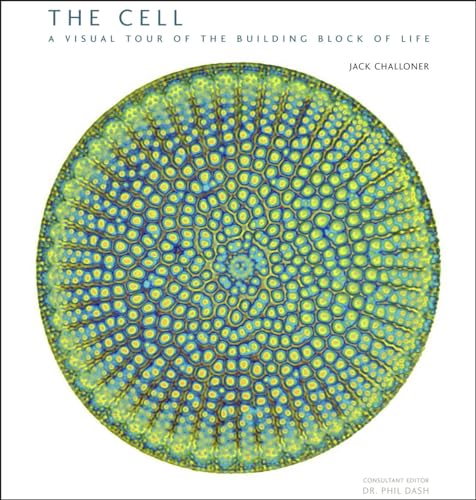 9780226224183: The Cell: A Visual Tour of the Building Block of Life