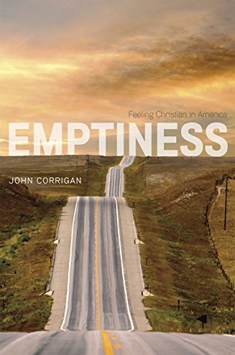 Imagen de archivo de Emptiness: Feeling Christian in America a la venta por ThriftBooks-Dallas