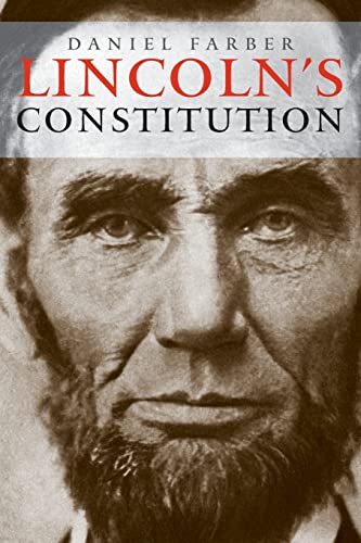 9780226237961: Lincoln's Constitution