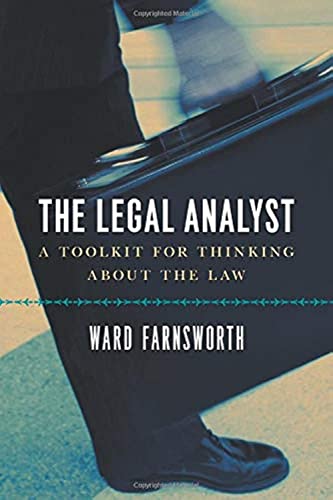 9780226238357: The Legal Analyst: A Toolkit for Thinking about the Law