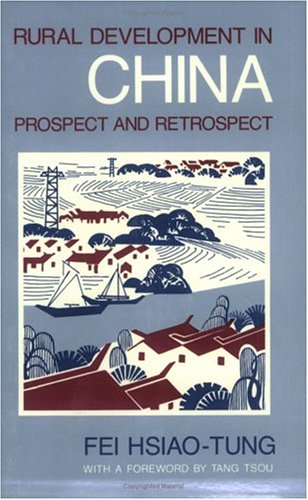 Stock image for Rural Development in China: Prospect and Retrospect for sale by HPB Inc.