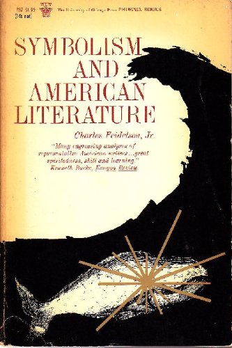 9780226240268: Symbolism and American Literature
