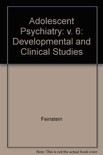 Imagen de archivo de Adolescent Psychiatry: Developmental and Clinical Studies (Adolescent Psychiatry Series) a la venta por Wonder Book