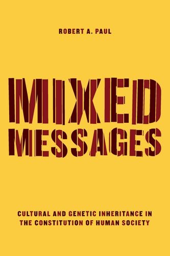 9780226240725: Mixed Messages – Cultural and Genetic Inheritance in the Constitution of Human Society