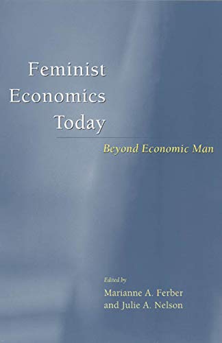 9780226242064: Feminist Economics Today – Beyond Economic Man