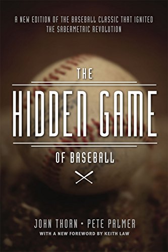 Stock image for The Hidden Game of Baseball: A Revolutionary Approach to Baseball and Its Statistics for sale by Books Unplugged