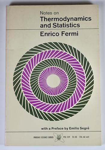 Imagen de archivo de Notes on Thermodynamics and Statistics. With a preface by Emilio Segre a la venta por Zubal-Books, Since 1961