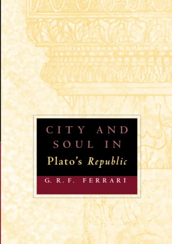 Stock image for City and Soul in Plato's Republic for sale by Nelson Freck