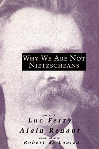 Stock image for Why We Are Not Nietzscheans for sale by Better World Books