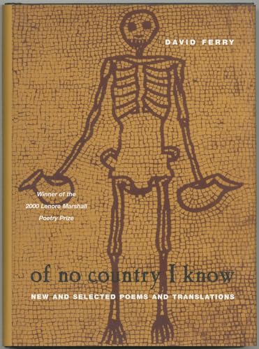 9780226244860: Of No Country I Know: New and Selected Poems and Translations