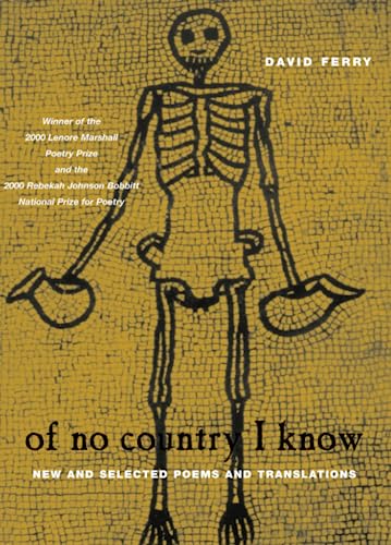 Stock image for Of No Country I Know: New and Selected Poems and Translations for sale by ThriftBooks-Dallas
