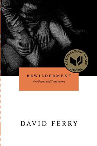 Imagen de archivo de Bewilderment : New Poems and Translations a la venta por Better World Books