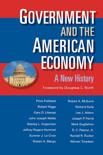 Stock image for The Government and the American Economy A New History for sale by Revaluation Books
