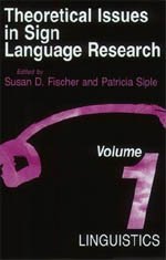 Imagen de archivo de Theoretical Issues in Sign Language Research, Volume 1: Linguistics a la venta por Powell's Bookstores Chicago, ABAA