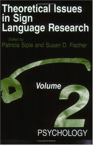 9780226251523: Theoretical Issues in Sign Language Research: Psychology: v. 2