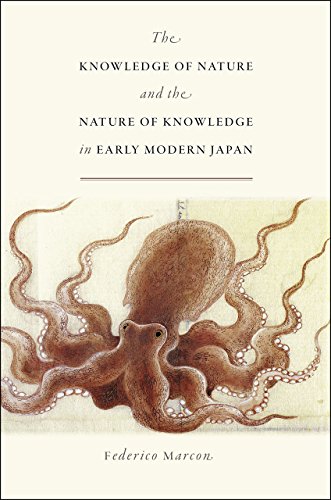 9780226251905: The Knowledge of Nature and the Nature of Knowledge in Early Modern Japan (Studies of the Weatherhead East Asian Institute)